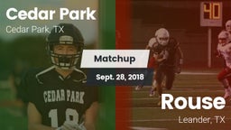 Matchup: Cedar Park High vs. Rouse  2018