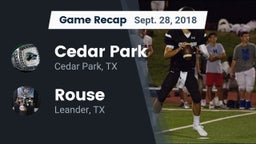 Recap: Cedar Park  vs. Rouse  2018