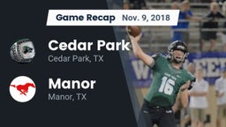 Recap: Cedar Park  vs. Manor  2018