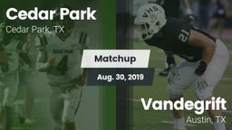 Matchup: Cedar Park High vs. Vandegrift  2019