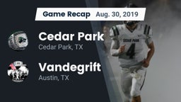 Recap: Cedar Park  vs. Vandegrift  2019