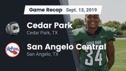 Recap: Cedar Park  vs. San Angelo Central  2019