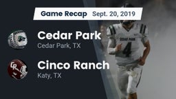 Recap: Cedar Park  vs. Cinco Ranch  2019