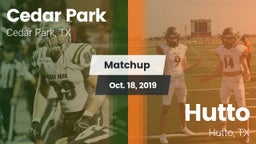 Matchup: Cedar Park High vs. Hutto  2019