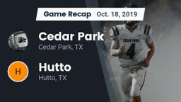 Recap: Cedar Park  vs. Hutto  2019