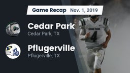 Recap: Cedar Park  vs. Pflugerville  2019