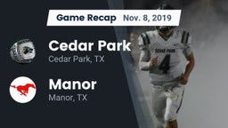 Recap: Cedar Park  vs. Manor  2019
