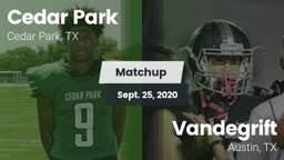 Matchup: Cedar Park High vs. Vandegrift  2020