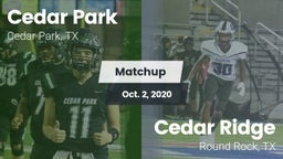 Matchup: Cedar Park High vs. Cedar Ridge  2020