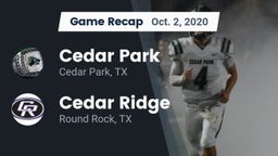 Recap: Cedar Park  vs. Cedar Ridge  2020