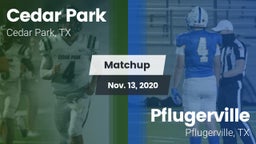 Matchup: Cedar Park High vs. Pflugerville  2020
