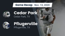 Recap: Cedar Park  vs. Pflugerville  2020