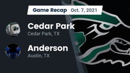 Recap: Cedar Park  vs. Anderson  2021