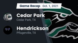 Recap: Cedar Park  vs. Hendrickson  2021