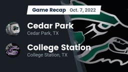 Recap: Cedar Park  vs. College Station  2022