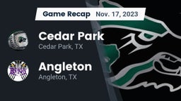 Recap: Cedar Park  vs. Angleton  2023