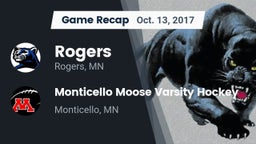 Recap: Rogers  vs. Monticello Moose Varsity Hockey 2017
