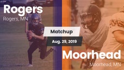 Matchup: Rogers  vs. Moorhead  2019