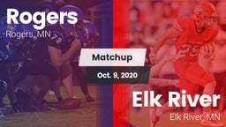 Matchup: Rogers  vs. Elk River  2020