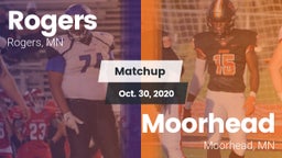 Matchup: Rogers  vs. Moorhead  2020