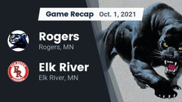 Recap: Rogers  vs. Elk River  2021