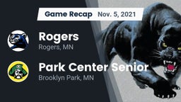 Recap: Rogers  vs. Park Center Senior  2021