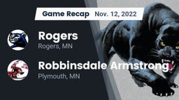 Recap: Rogers  vs. Robbinsdale Armstrong  2022