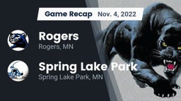 Recap: Rogers  vs. Spring Lake Park  2022