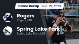 Recap: Rogers  vs. Spring Lake Park  2023