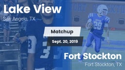 Matchup: Lake View High vs. Fort Stockton  2019