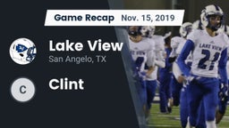 Recap: Lake View  vs. Clint 2019