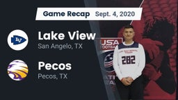 Recap: Lake View  vs. Pecos  2020