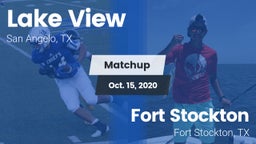 Matchup: Lake View High vs. Fort Stockton  2020