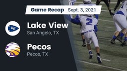 Recap: Lake View  vs. Pecos  2021