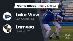 Recap: Lake View  vs. Lamesa  2023