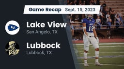 Recap: Lake View  vs. Lubbock  2023