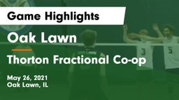 Oak Lawn  vs Thorton Fractional Co-op Game Highlights - May 26, 2021