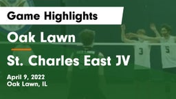 Oak Lawn  vs St. Charles East JV Game Highlights - April 9, 2022