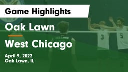 Oak Lawn  vs West Chicago Game Highlights - April 9, 2022