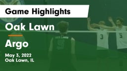 Oak Lawn  vs Argo  Game Highlights - May 3, 2022