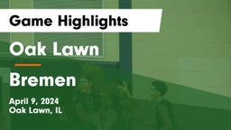 Oak Lawn  vs Bremen  Game Highlights - April 9, 2024