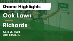 Oak Lawn  vs Richards  Game Highlights - April 25, 2024