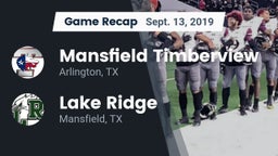 Recap: Mansfield Timberview  vs. Lake Ridge  2019