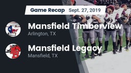 Recap: Mansfield Timberview  vs. Mansfield Legacy  2019