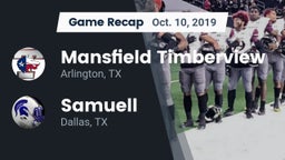 Recap: Mansfield Timberview  vs. Samuell  2019