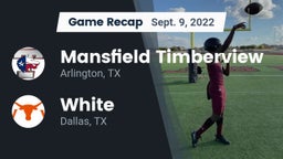 Recap: Mansfield Timberview  vs. White  2022