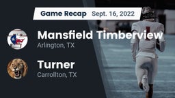 Recap: Mansfield Timberview  vs. Turner  2022