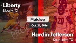 Matchup: Liberty  vs. Hardin-Jefferson  2016