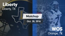 Matchup: Liberty  vs. WOS 2016