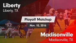 Matchup: Liberty  vs. Madisonville  2016